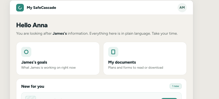 The SafeCascade family portal in Easy Read: a plain-language home screen with the participant's goals, documents and what is new for the family